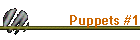 Puppets #1